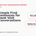 Simple First Sentences for Bank Visit Conversations